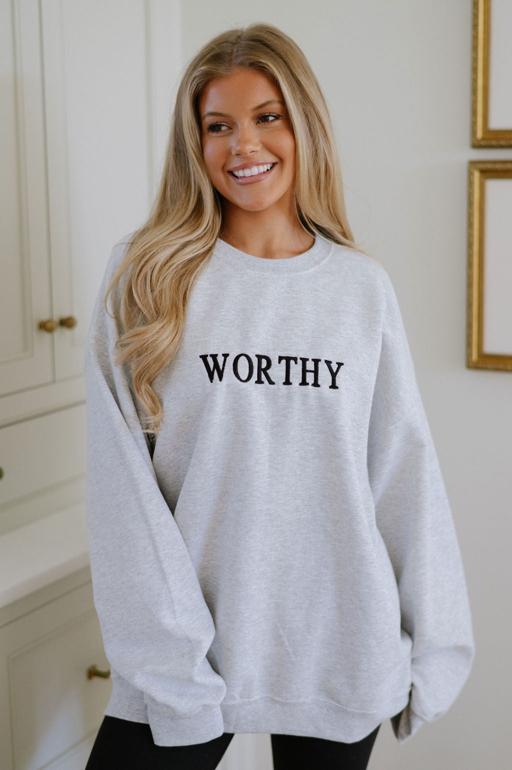 Worthy Sweatshirt