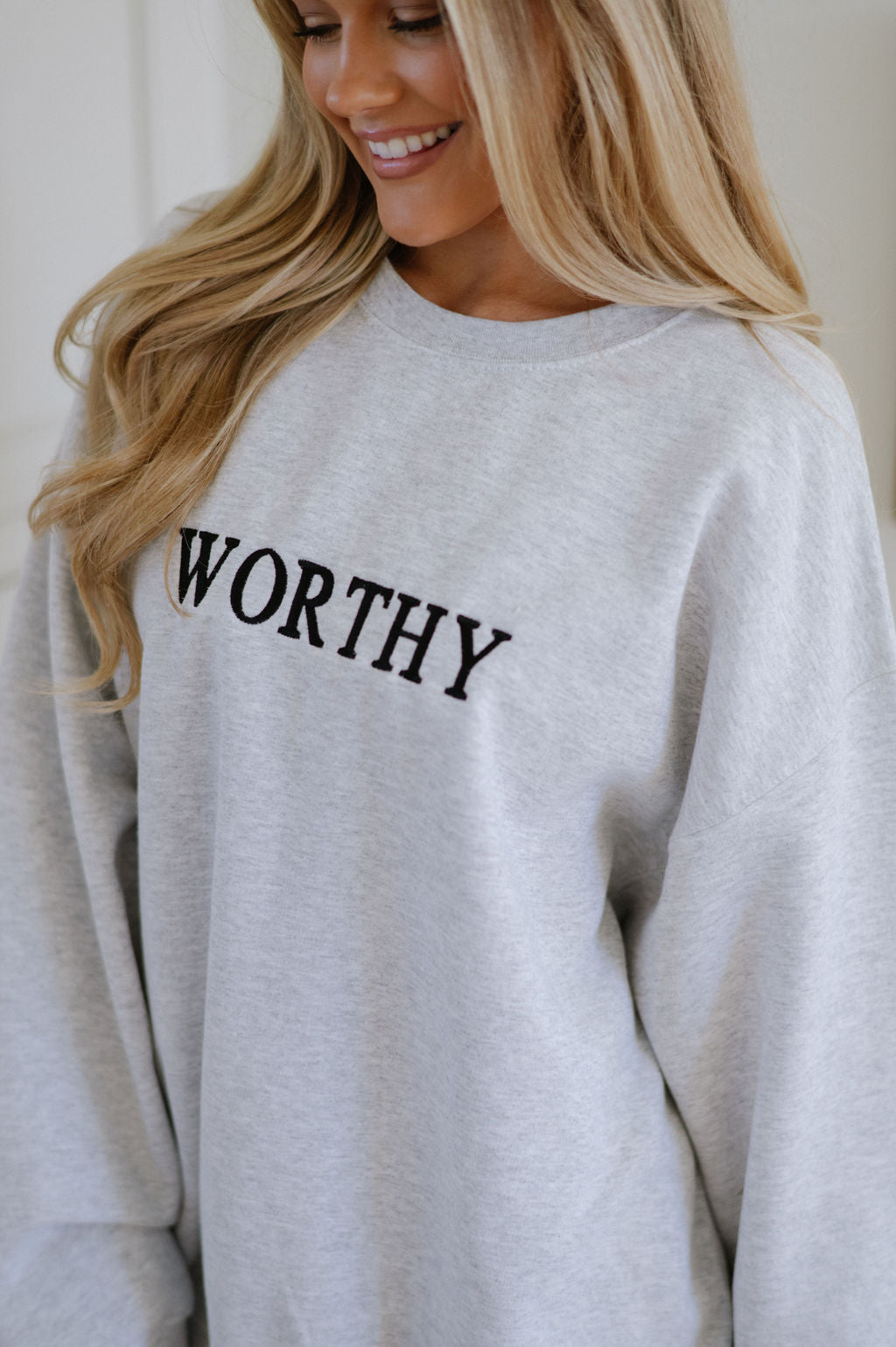 Worthy Sweatshirt